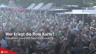 Who Gets the Red Card? The Merciless Grand Prix at the Fürth Festival