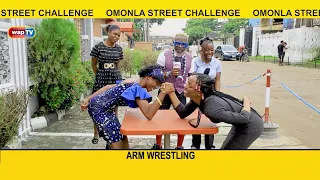 Omonla Street Challenge - Arm Wrestling