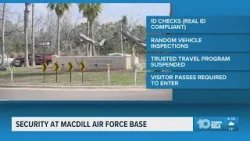 Security at MacDill Air Force Base during the Iranian conflict