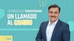 Episodio 25 - UN LLAMADO AL CAMBIO - Pr. Michael Mercado | HISTORIAS QUE TRANSFORMAN