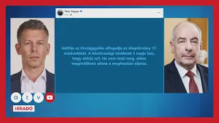 Magyar Péter ultimátumot intézett a köztársasági elnökhöz