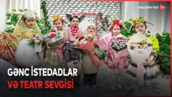 “Günəşim” Teatr-Studiyası kollektivi qonağımızdır