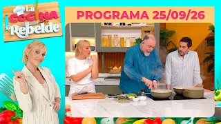 LA COCINA REBELDE - Programa 25/09/26
