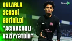 Bir qərarın CİDDİ TƏSİRİ: qısa müddətdə 70-dən çox əcnəbi futbolçu ölkəyə gətirildi