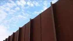 Looking at the status of border wall construction