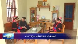 Gửi trọn niềm tin vào Đảng