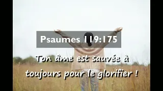 Ps 119:175 - Your soul is saved forever to glorify Him! - VERSE OF THE DAY - Prophet Elisée Kouakou