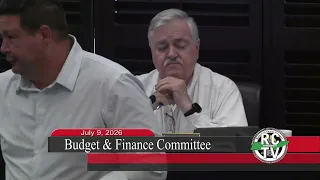 Budget & Finance Committee - July 9, 2026