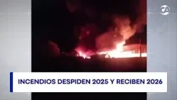 Incendios despiden 2025 y reciben 2026