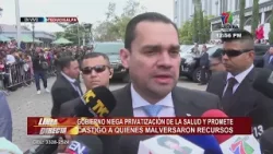 Gobierno niega privatización de la Salud y promete castigo a quienes malversaron recursos
