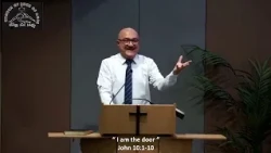 Pastor Roni Awraham  I am The Door     John 10   1 to 10