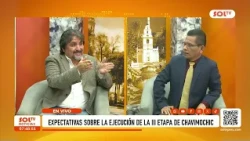 Trujillo: Yuri Armas discusses expectations for the execution of the Chavimochic Phase III project