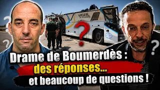 Drame de Boumerdès : des réponses… et beaucoup de questions !