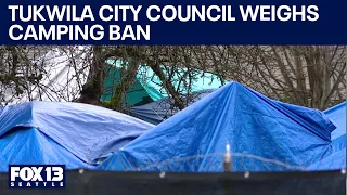 Tukwila leaders weighs camping ban with heavy penalties | FOX 13 Seattle
