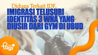 [detikPagi] - Allegedly Linked to IDF, Immigration Investigates Identities of 3 Foreigners Expell...