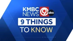 Friday's 9 Things to Know: October 9