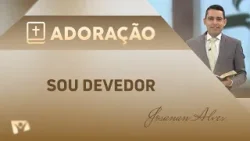 Sou devedor | Pr. Josanan Alves Sou devedor | Pr. Josanan Alves