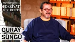 Mehmet Cemil ile Edebiyat Günlükleri 16. Bölüm | Güray Süngü | NTV