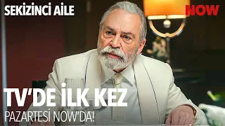 Sekizinci Aile Yeni Bölümleri ile Hafta Boyunca NOW'da!