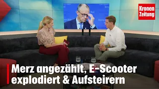 Merz under threat, e-scooter explodes & Styrians on the rise | krone.tv "Krone at Noon"