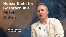 Hauptstadtgespräche - Honza Klein im Gespräch mit Mitch Keller