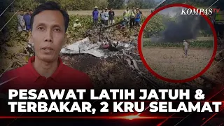 Pesawat Milik FASI Jatuh dan Terbakar di Blora, 2 Kru Berhasil Menyelamatkan Diri | KOMPAS PETANG