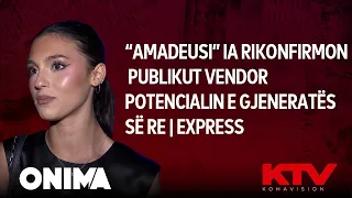“Amadeusi” ia rikonfirmon publikut vendor potencialin e gjeneratës së re | Express