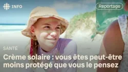 Votre crème solaire vous protège-t-elle autant que vous le pensez ? | La facture