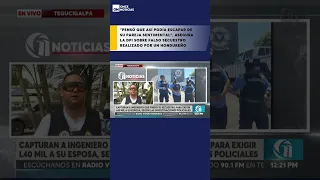 "Pensó que así podía escapar de su pareja sentimental", asegura la DPI sobre falso secuestro.