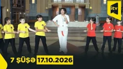 7 şüşə | 17.10.2026