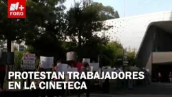 Empleados de la Cineteca Nacional se manifiestan por falta de estabilidad y derechos  - Las Noticias