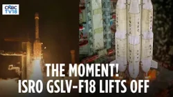 THE MOMENT! ISRO Launches GSLV-F18 Rocket Carrying Next-Gen Navigation Satellite NVS-03 | N18V