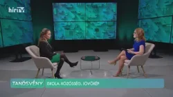 Tanösvény – Iskola, közösség, jövőkép - HírTV Tanösvény – Iskola, közösség, jövőkép - HírTV