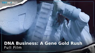 DNA Business: A Gene Gold Rush | Storyteller | Full Film