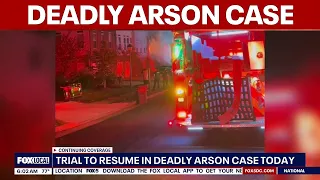 Trial to resume in deadly arson case | FOX 5 AT 6AM