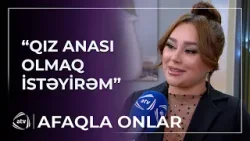 Allah nəsib etmədi - Məşhur müğənni yenidən ana olmaq istədiyini AÇIQLADI / Afaqla Onlar