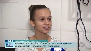 Júlio Müller Hospital promotes breastfeeding support initiatives for Golden August