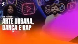 Arte urbana, dança e rap | NA NUVEM