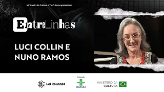 Entrelinhas: Luci Collin and Nuno Ramos | 08/28/26