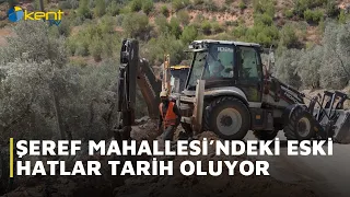 OLD PIPELINES IN ŞEREF NEIGHBORHOOD BECOME A THING OF THE PAST