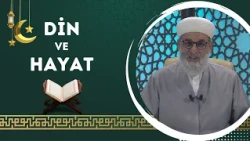 Din ve Hayat 24. Bölüm