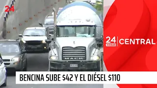 Novedosa alza en combustibles: Bencina subirá hasta $42 y el diésel hasta $110 | 24 Horas TVN Chile
