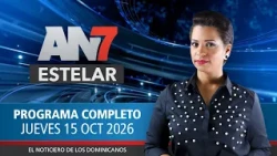 AN7 Estelar: Thursday, October 15, 2026 Program