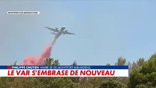Wildfire in the Var: "We can't see the light at the end of the tunnel," says the mayor of Montfor...