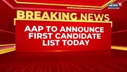 Punjab Elections 2027: AAP's First Candidate List Today | Bhagwant Mann Meets Arvind Kejriwal|News18