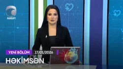 Həkimsən - 17.01.2026