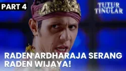 Ardharaja Menyerang Raden Wijaya di Depan Jayakatwang | TUTUR TINULAR | EPS.52 | PART 4/5