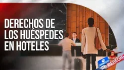 Cabelnoticias al Derecho | Los derechos que no quieren que sepas al reservar un hotel o Airbnb