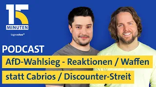 Was sich durch den AfD-Sieg ändert / VW: Raketen statt Cabrios / Streit um Bonus-Apps | "15 Minuten"