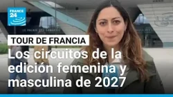 Informe desde París: Tour de Francia femenino y masculino ya tienen rutas para 2027
